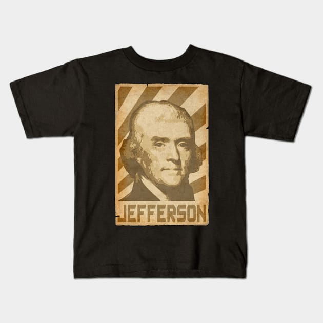 Thomas Jefferson Retro Propaganda Kids T-Shirt by Nerd_art